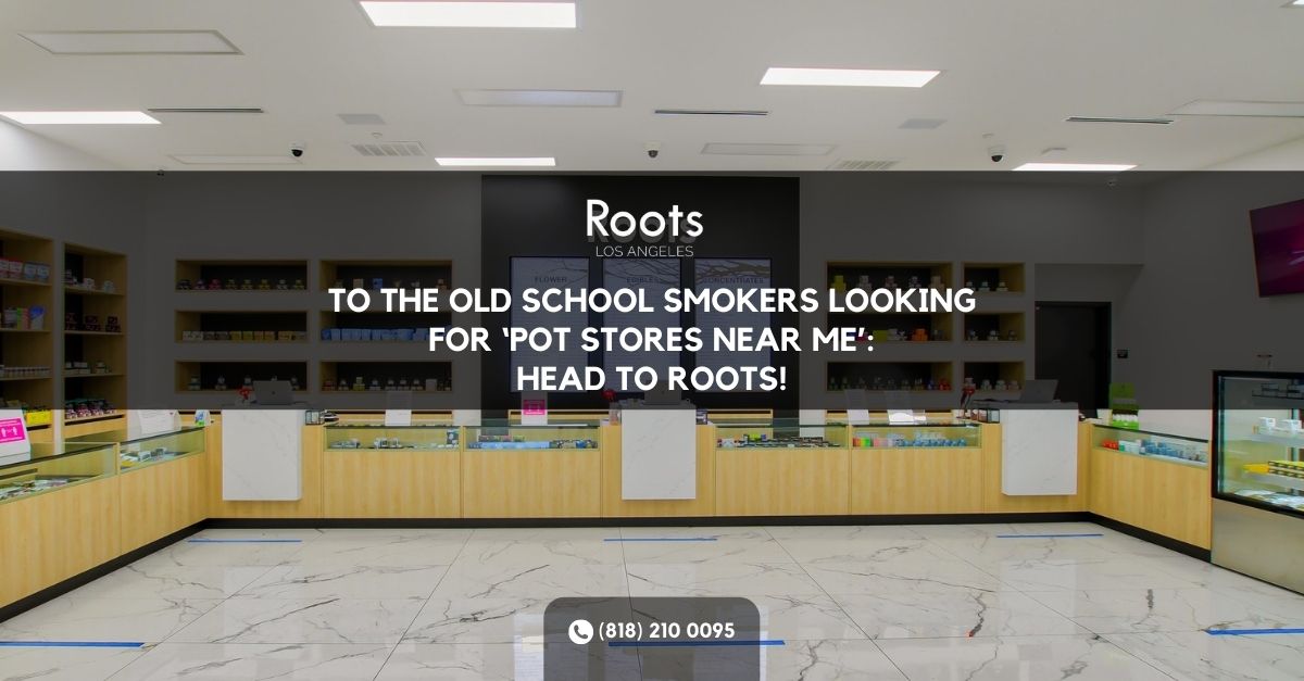 Pot Stores Near Me