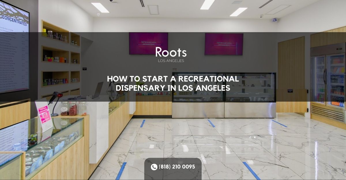 Recreational Dispensary Los Angeles