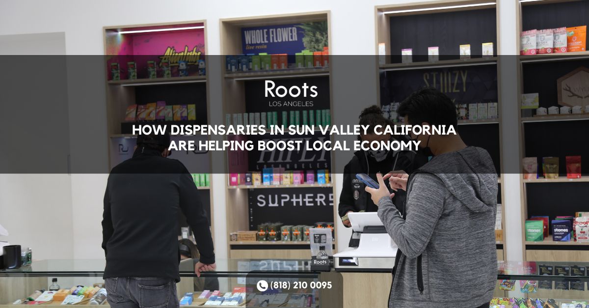 Dispensaries in Sun Valley California