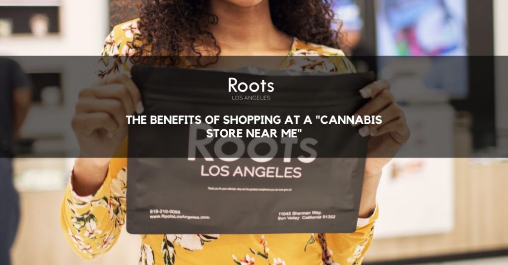 cannabis store near me