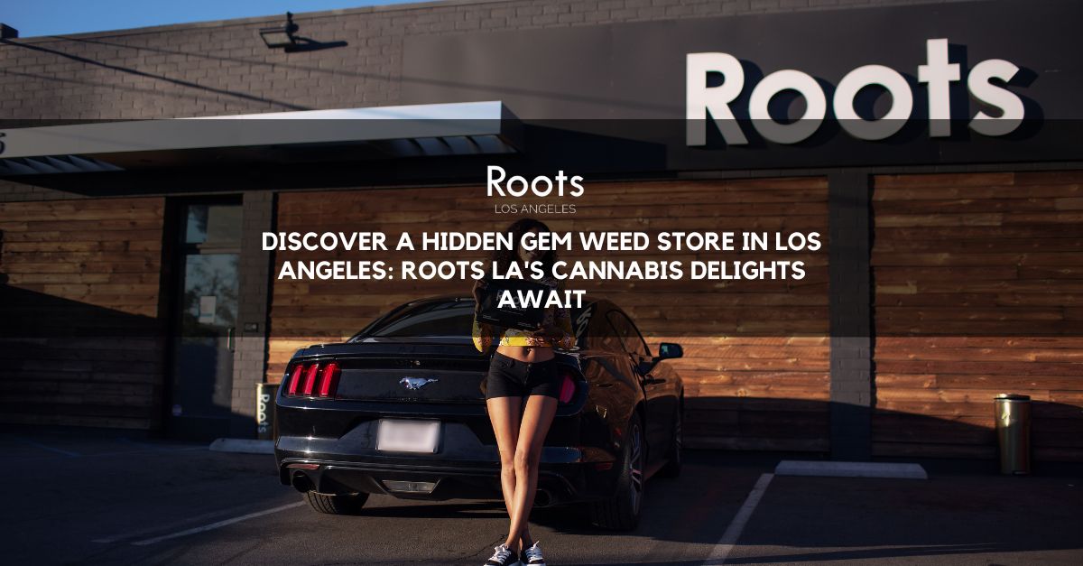 Weed Store in Los Angeles