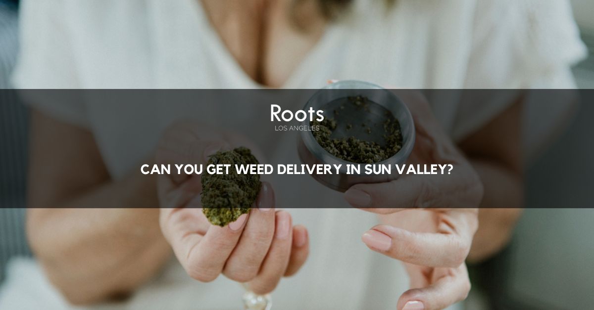 Weed Delivery in Sun Valley
