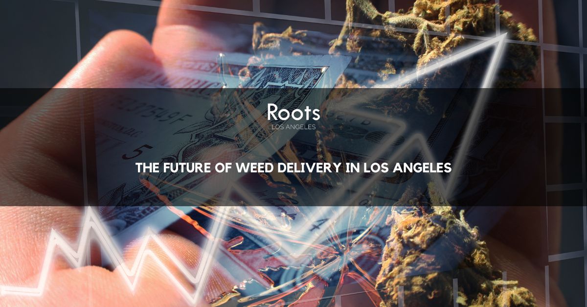 Weed Delivery in Los Angeles