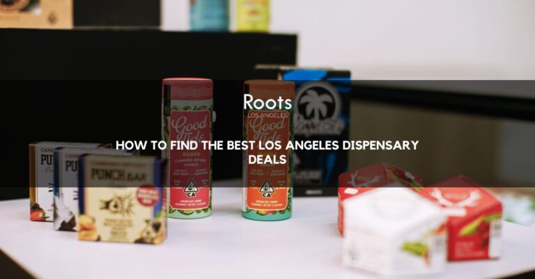 Los Angeles Dispensary Deals